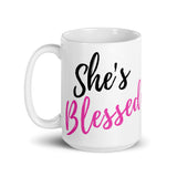 She's Blessed Mug