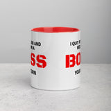 I Quit BOSS UP Mug