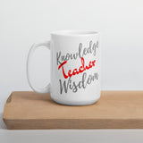 Teacher's Wisdom Mug