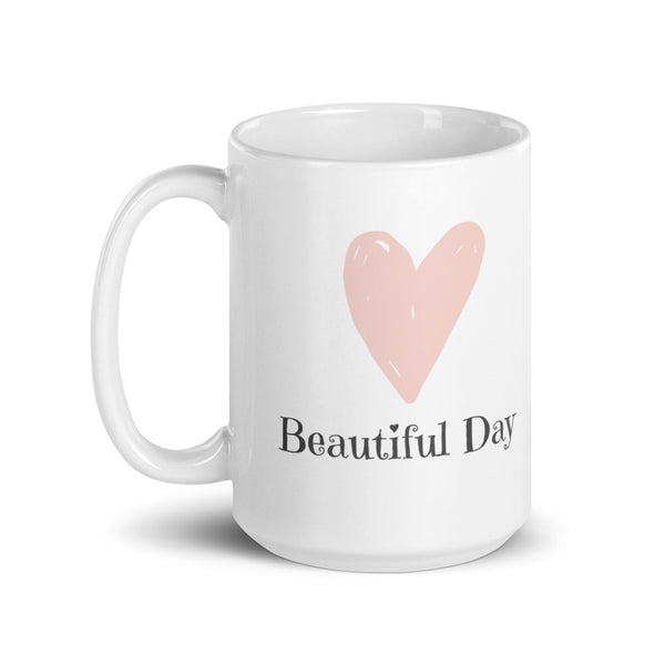 Beautiful Day Heart Mug