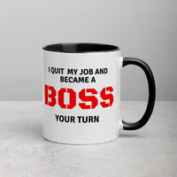 I Quit BOSS UP Mug