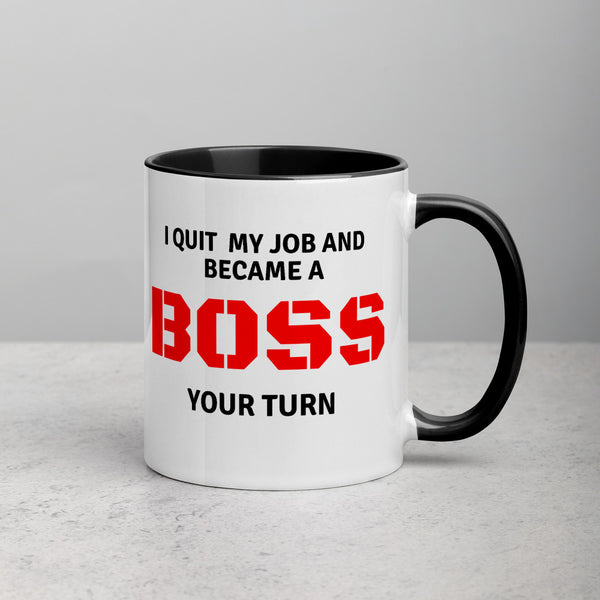 I Quit BOSS UP Mug