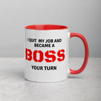 I Quit BOSS UP Mug