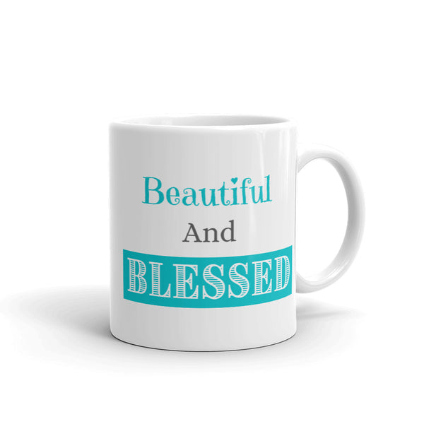 Beautiful and Blessed Mug