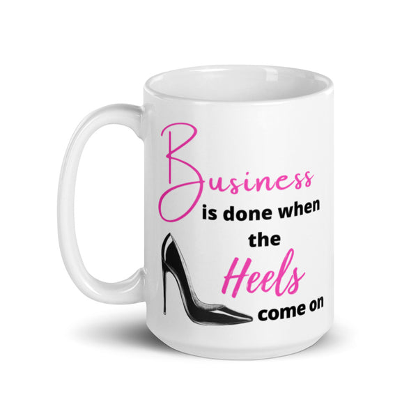 Business in Heels Mug