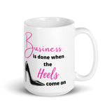 Business in Heels Mug